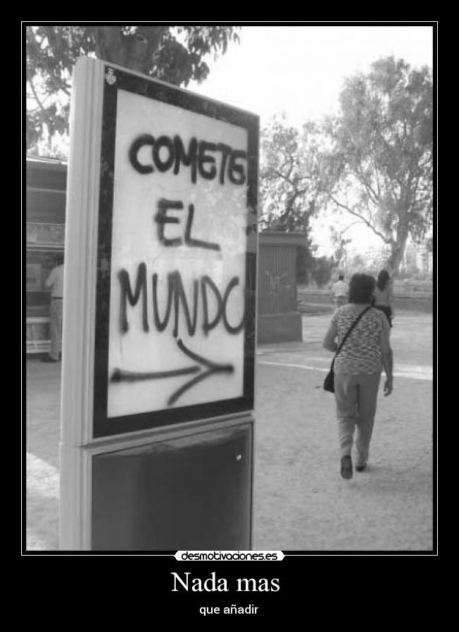 Nada mas - que añadir