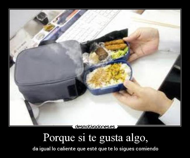 carteles comida caliente desmotivaciones