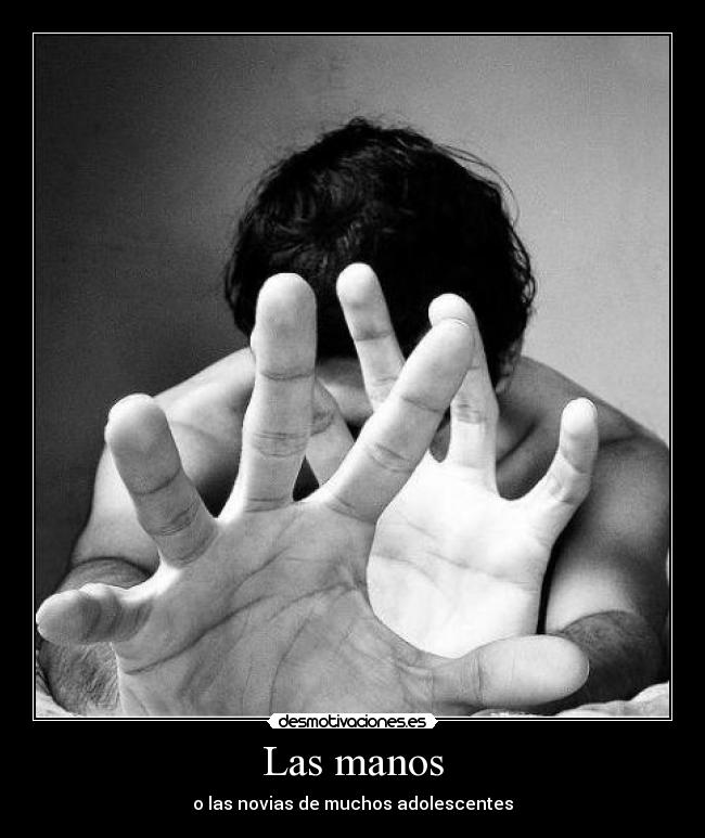 Las manos - 