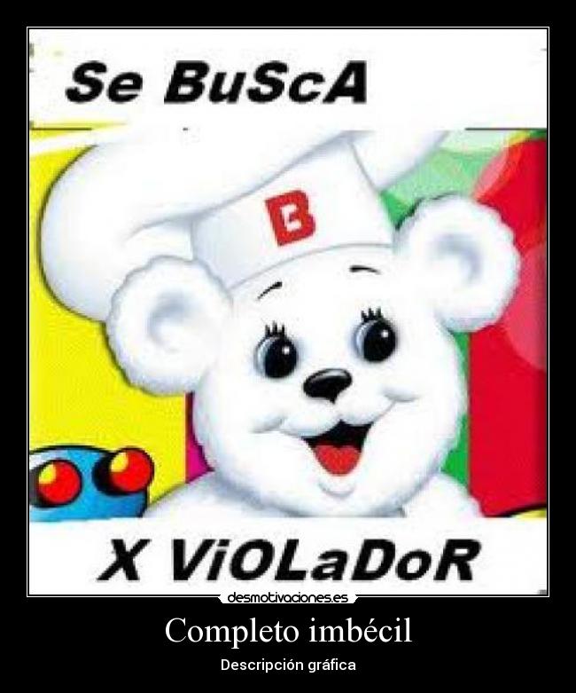 carteles imbecil desmotivaciones