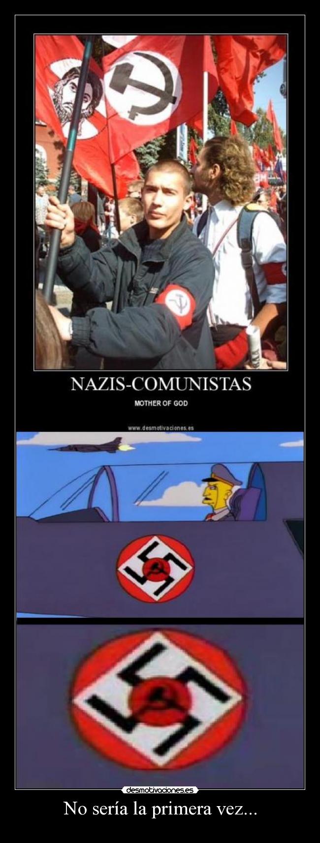 carteles comunismo nazismo comunistas nazis confusion los simpsons guerra mundial ideologias desmotivaciones