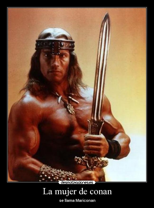 La mujer de conan -