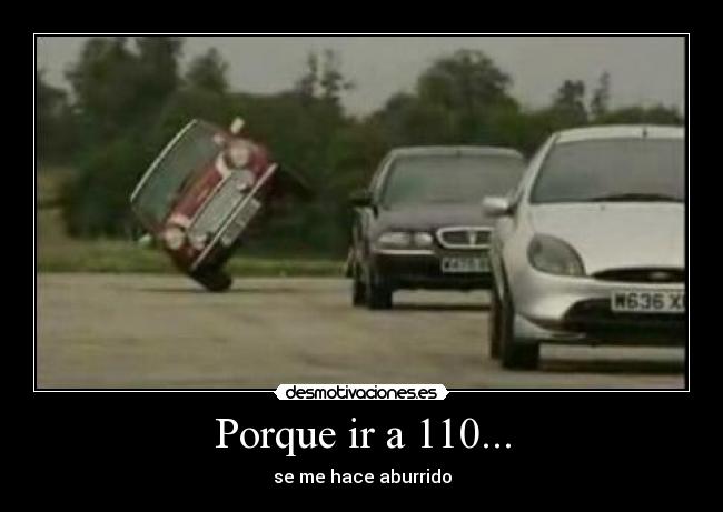 Porque ir a 110... -