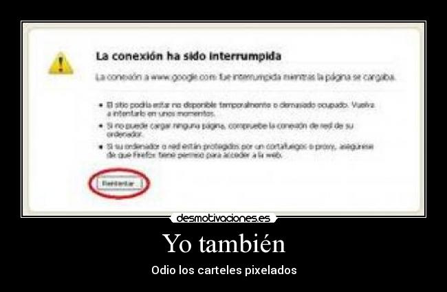 Yo también - Odio los carteles pixelados