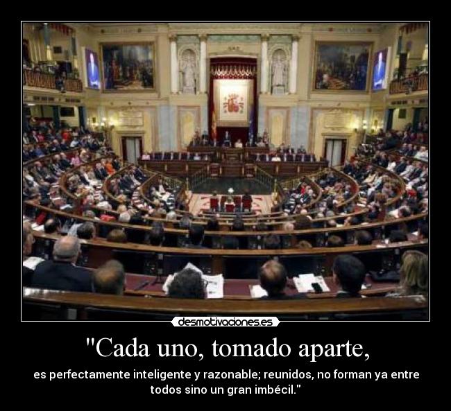 Cada uno, tomado aparte, -