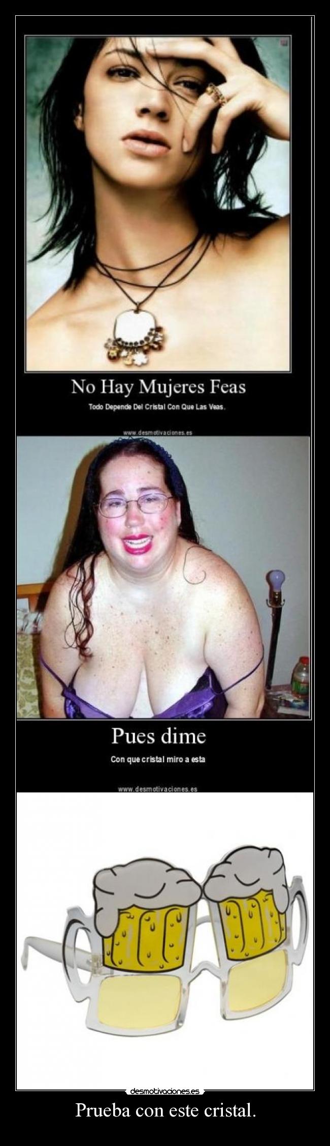 Prueba con este cristal. -