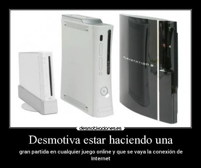 Desmotiva estar haciendo una -