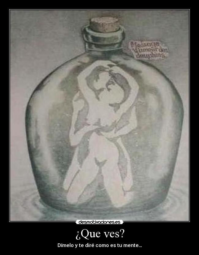 ¿Que ves? - Dímelo y te diré como es tu mente…