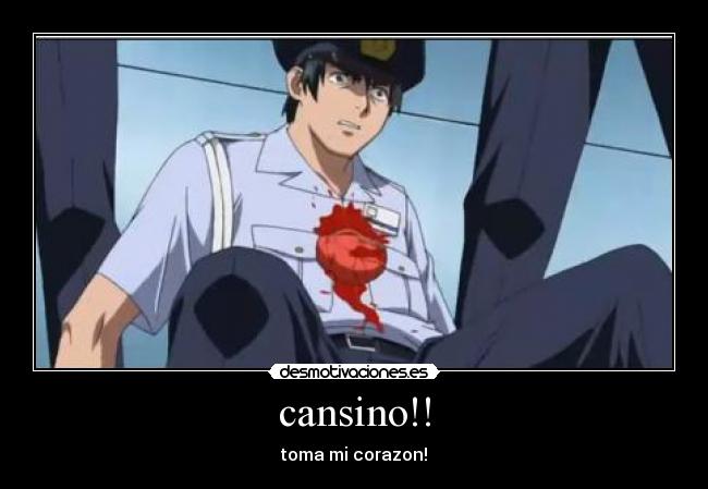 cansino!! - toma mi corazon!