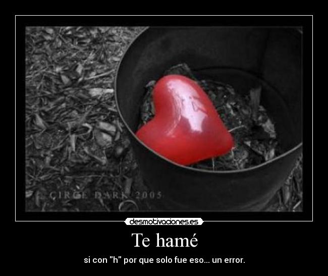 Te hamé -