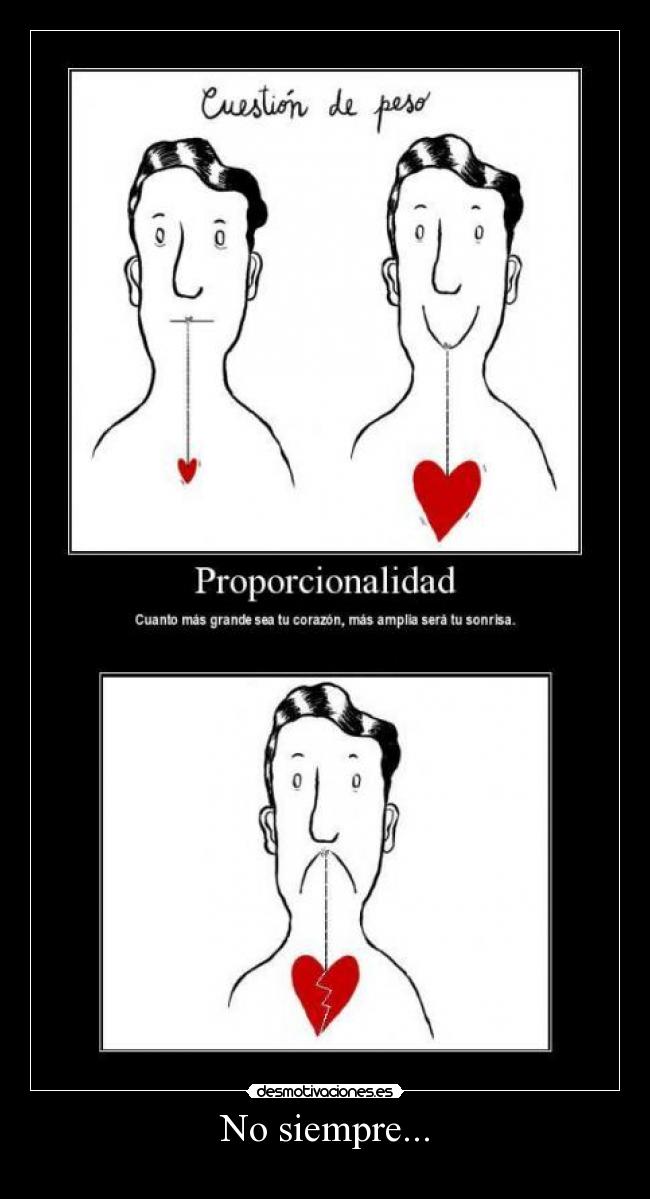 No siempre... - 