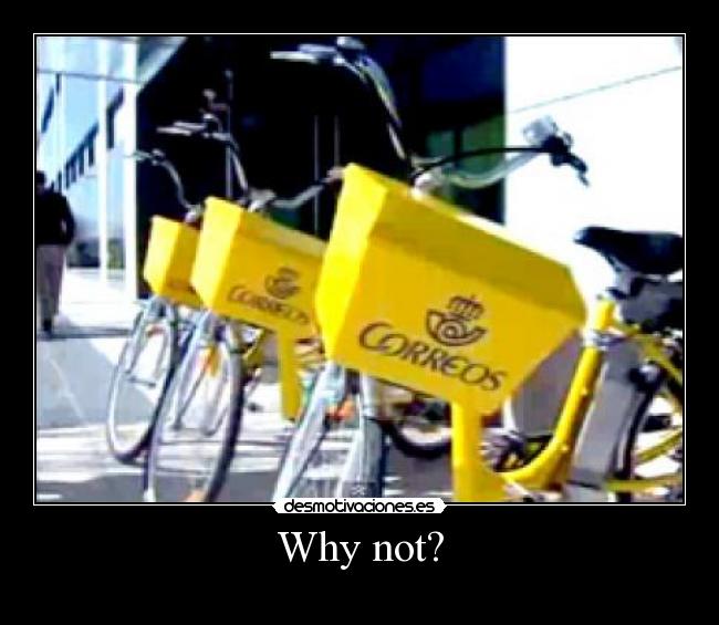 carteles why not desmotivaciones