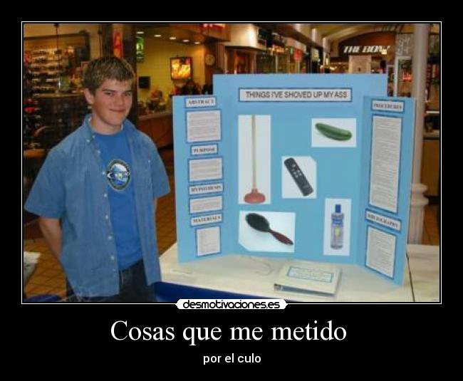 Cosas que me metido  - 