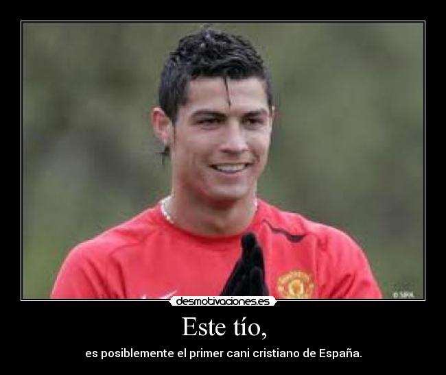 Este tío, - 