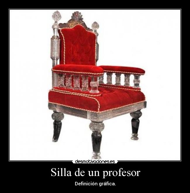 Silla de un profesor - Definición gráfica.