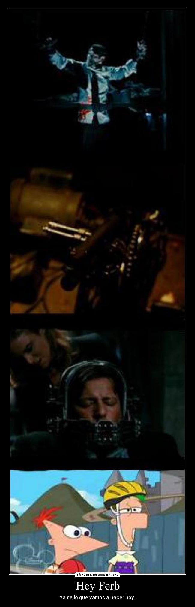 Hey Ferb - Ya sé lo que vamos a hacer hoy.