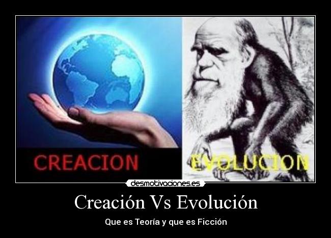 Creación Vs Evolución -