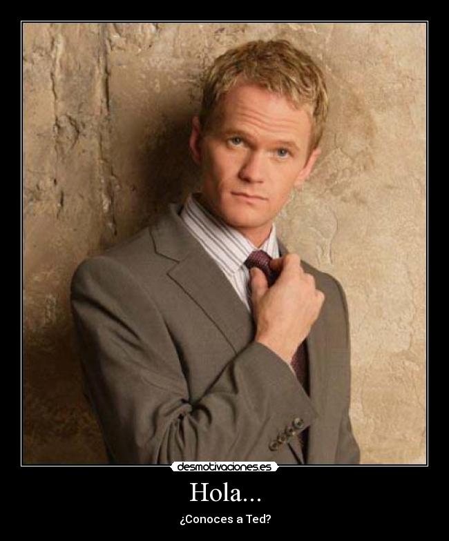 carteles como conoci vuestra madre barney ted desmotivaciones