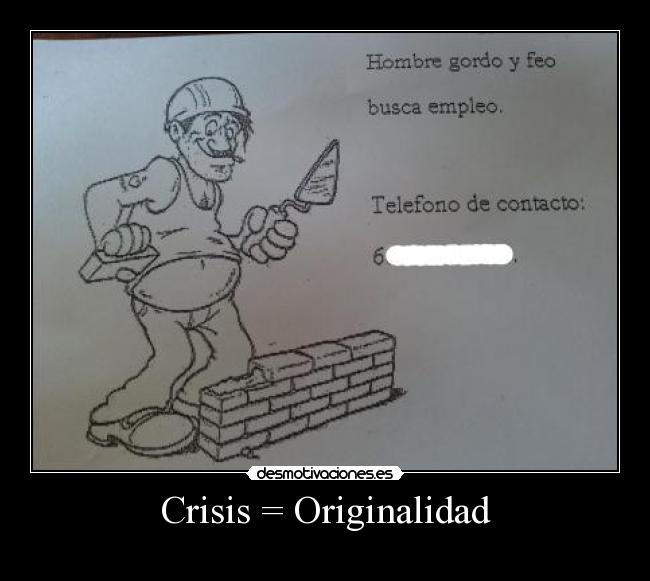 Crisis = Originalidad - 