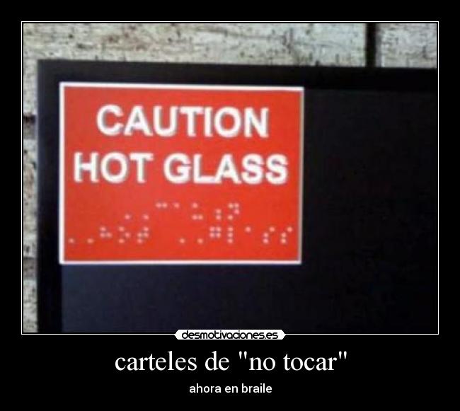 carteles de no tocar - ahora en braile