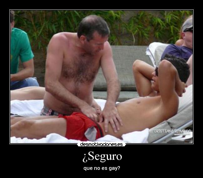 ¿Seguro -