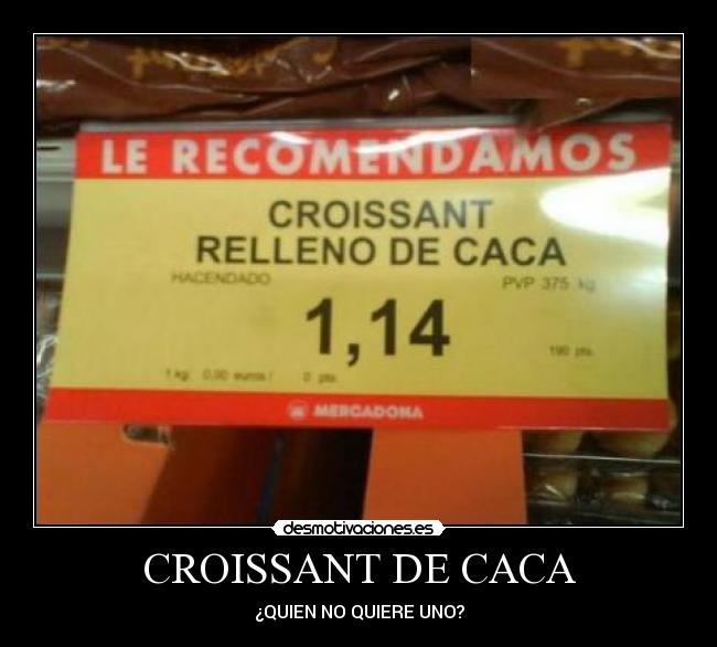 CROISSANT DE CACA - 