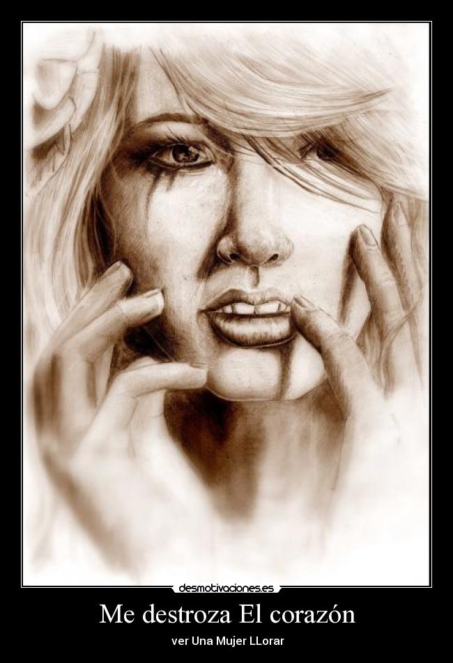 carteles corazon llorar desmotivaciones