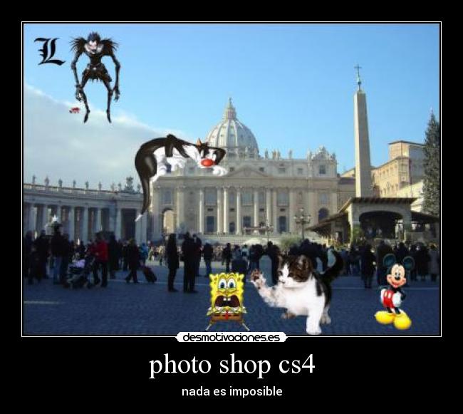 photo shop cs4 - nada es imposible