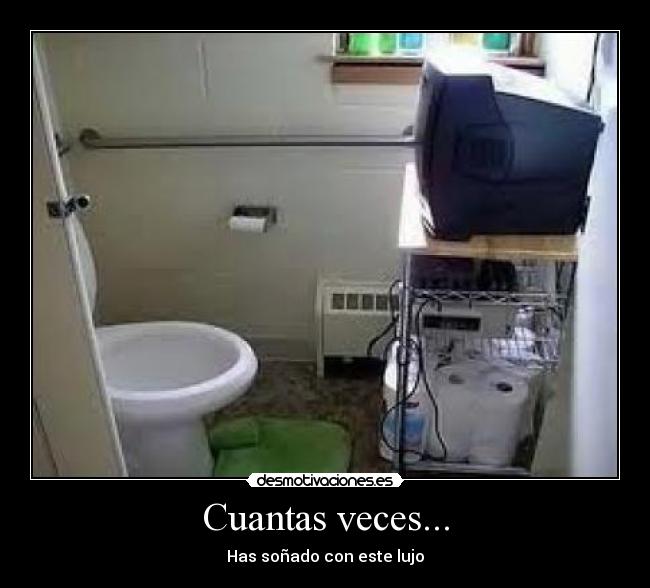 Cuantas veces... - Has soñado con este lujo