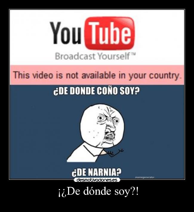 ¡¿De dónde soy?! -