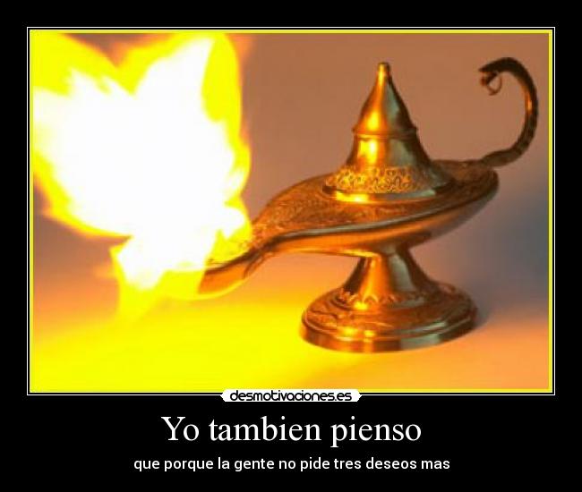 Yo tambien pienso -