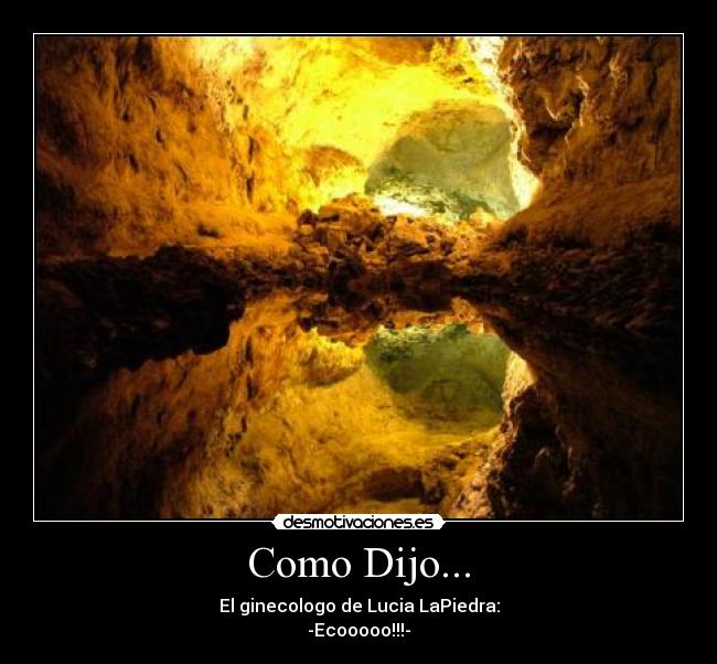 carteles como digo desmotivaciones