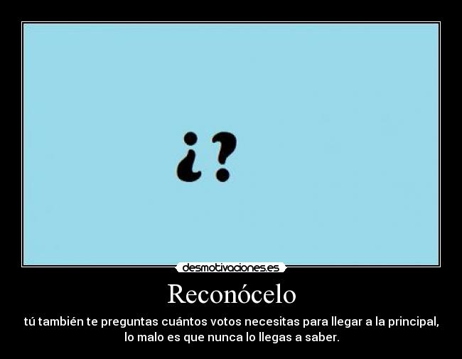 carteles admitelo desmotivaciones