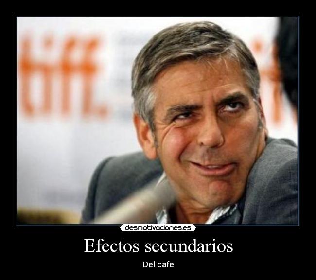 carteles efectos secundarios del cafe desmotivaciones