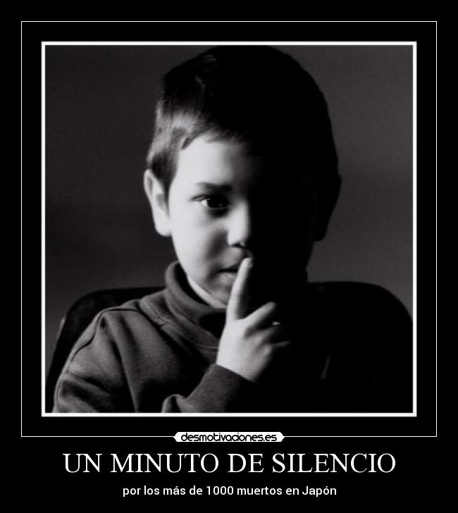 UN MINUTO DE SILENCIO - 