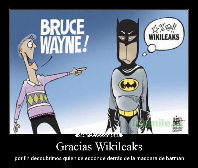 Gracias Wikileaks -