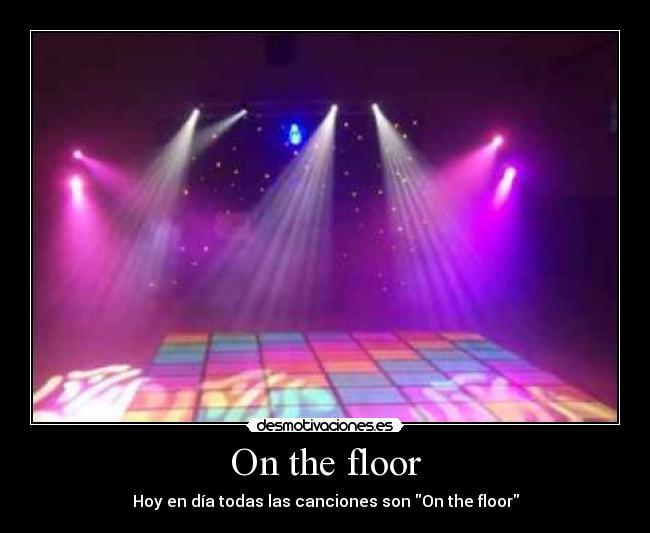On the floor - 