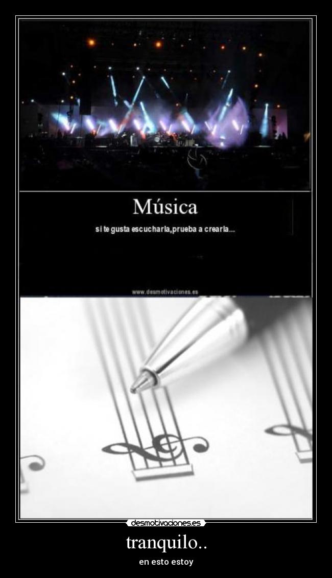 tranquilo.. - en esto estoy