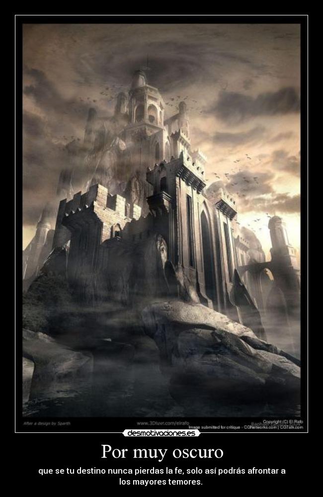 Por muy oscuro -
