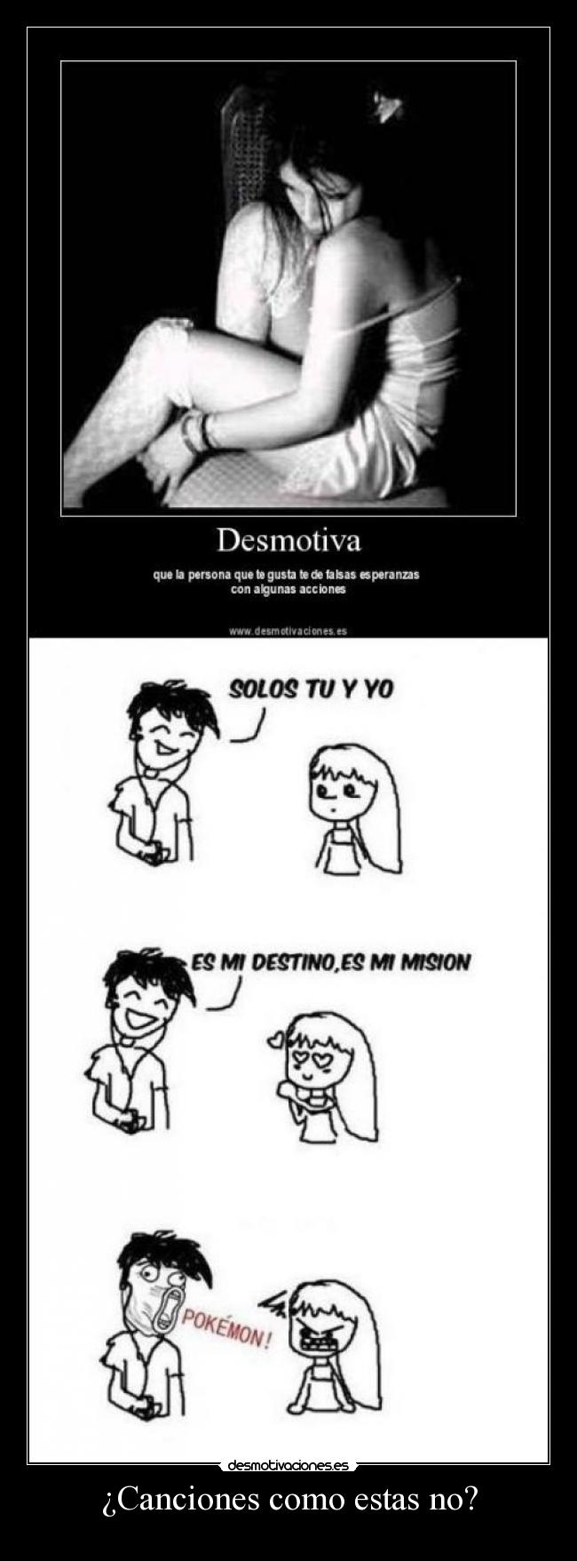 ¿Canciones como estas no? - 