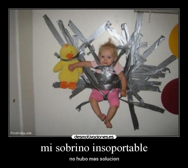 mi sobrino insoportable - 