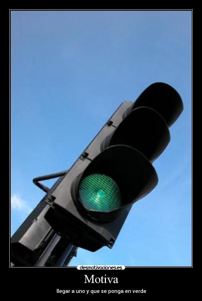 Motiva - llegar a uno y que se ponga en verde