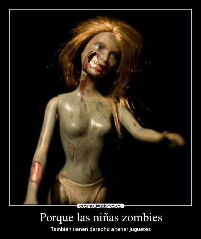 Porque las niñas zombies -