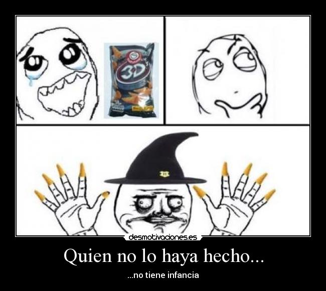 Quien no lo haya hecho... -