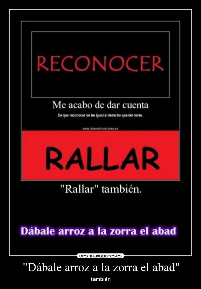 Dábale arroz a la zorra el abad - también