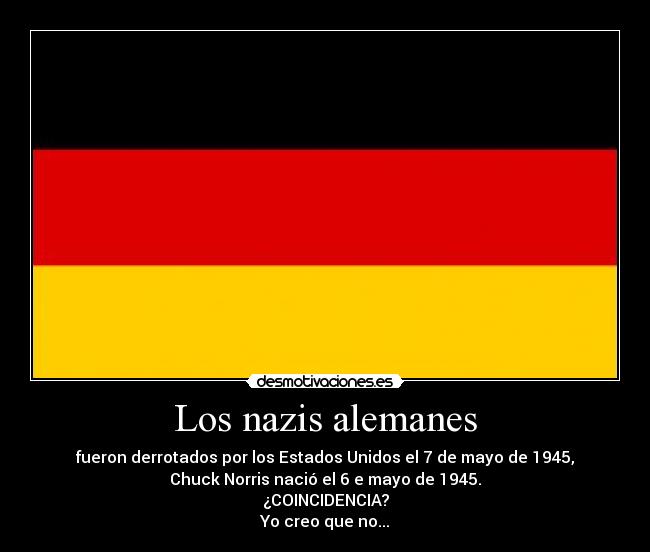 carteles chuck norris alemanes nazis cuinciddencia desmotivaciones
