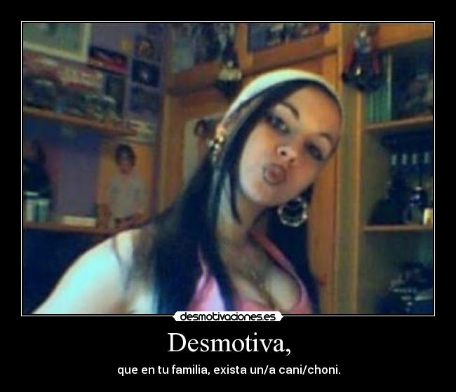 carteles choni desmotivaciones