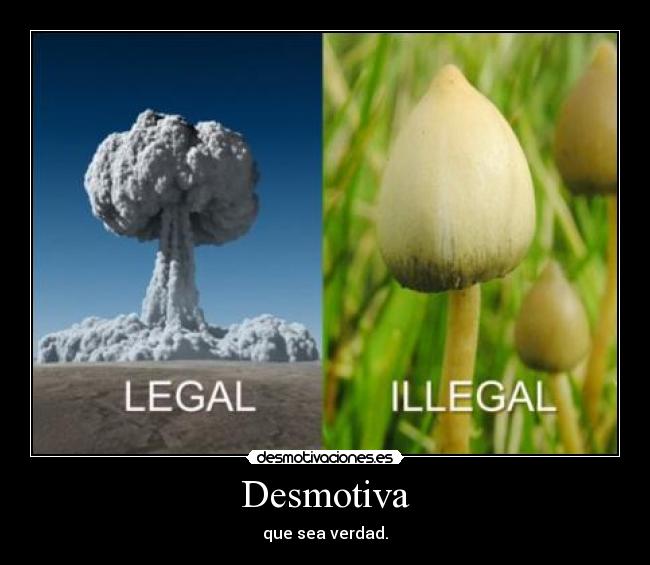Desmotiva - que sea verdad.