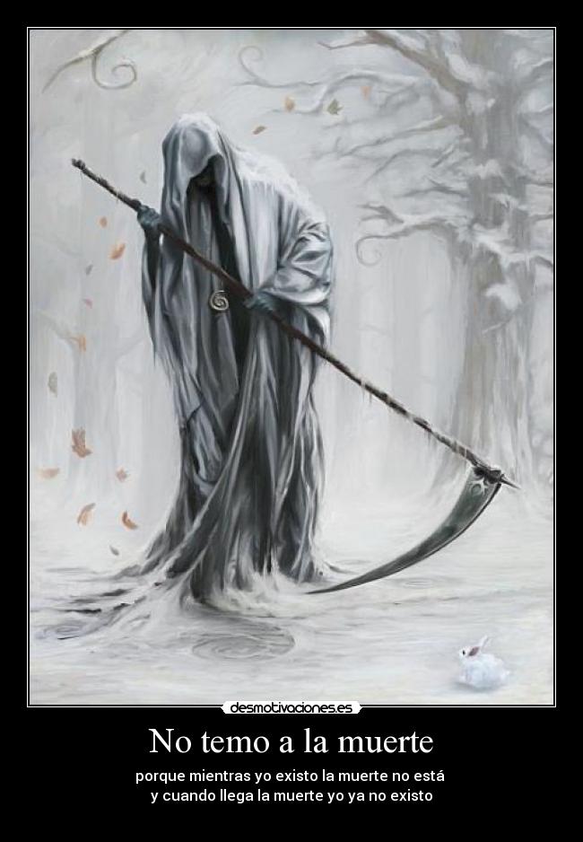 No temo a la muerte - 