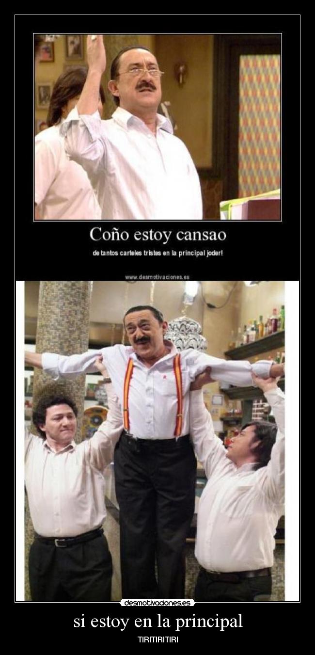 si estoy en la principal - TIRITIRITIRI